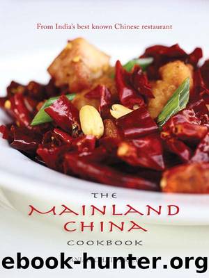 The Mainland China Cookbook by Anjan Chatterjee