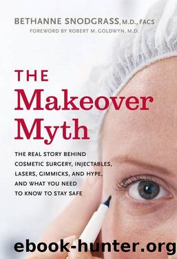 The Makeover Myth by Bethanne Snodgrass M.D