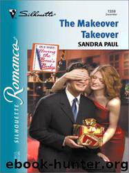 The Makeover Takeover by Sandra Paul