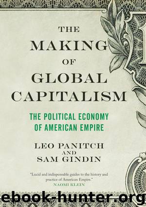 The Making of Global Capitalism by Sam Gindin & Leo Panitch