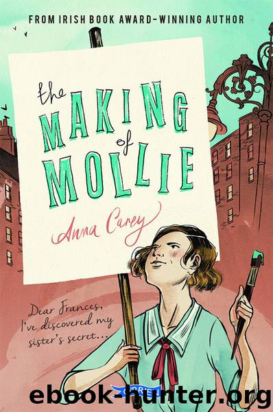 The Making of Mollie by Anna Carey