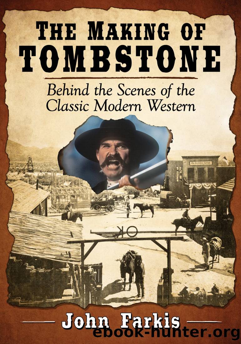 The Making of Tombstone by John Farkis
