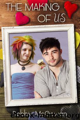 The Making of Us by Debbie McGowan