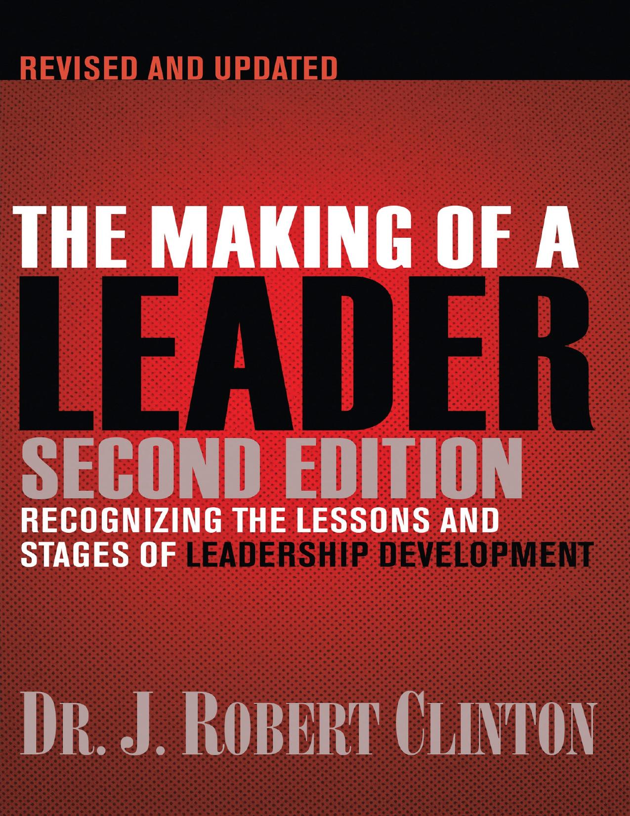 The Making of a Leader by Robert Clinton