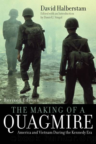 The Making of a Quagmire by David Halberstam