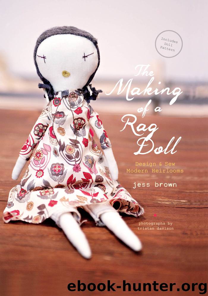 The Making of a Rag Doll by Jess Brown