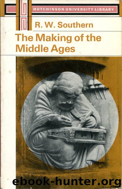 The Making of the Middle Ages by Richard William Southern