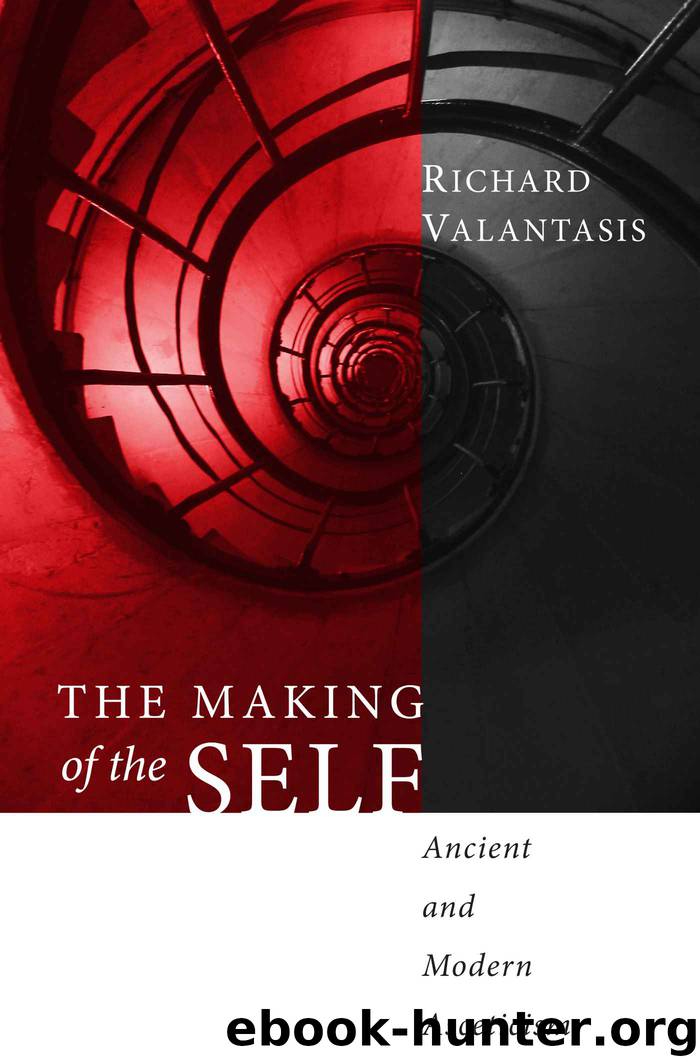 The Making of the Self: Ancient and Modern Asceticism by Valantasis Richard