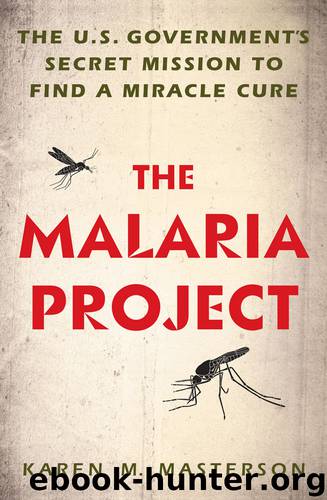 The Malaria Project by Karen M. Masterson
