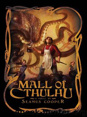 The Mall of Cthulhu by Seamus Cooper