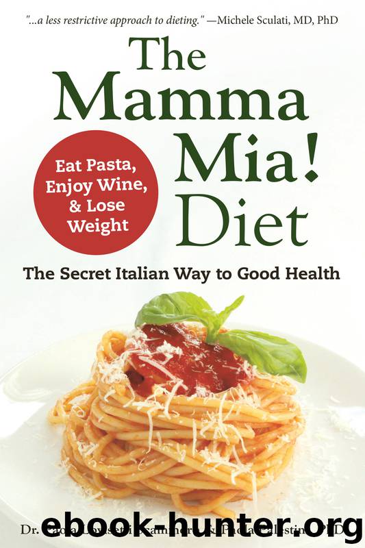 The Mamma Mia! Diet by Paola Lovisetti Scamihorn