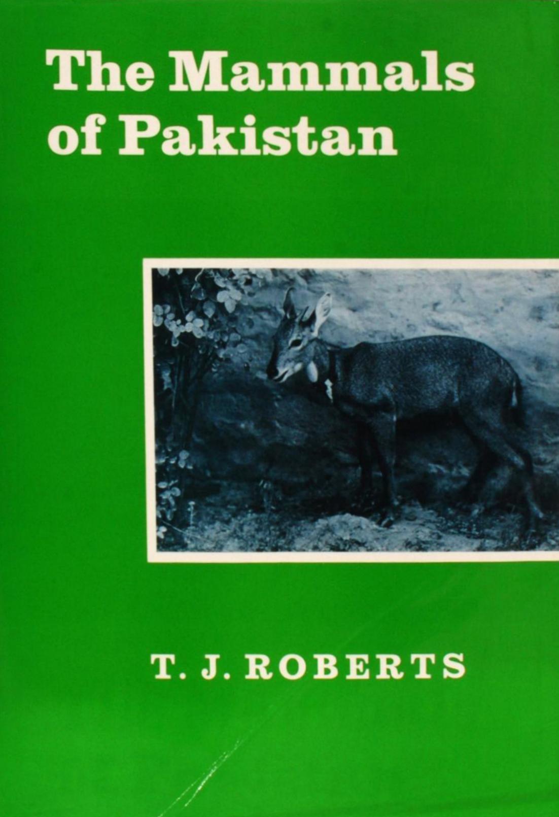 The Mammals of Pakistan by T. J. Roberts