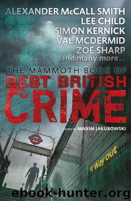 The Mammoth Book of Best British Crime 11 by Maxim Jakubowski (ed)