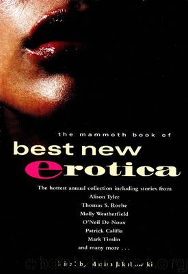 The Mammoth Book of Best New Erotica 4 by Maxim Jakubowski