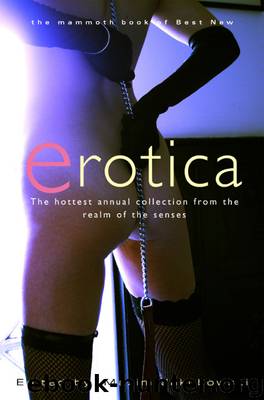 The Mammoth Book of Best New Erotica 6 by Jakubowski Maxim