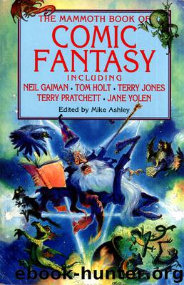 The Mammoth Book of Comic Fantasy by Mike Ashley
