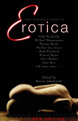 The Mammoth Book of Erotica by Maxim Jakubowski