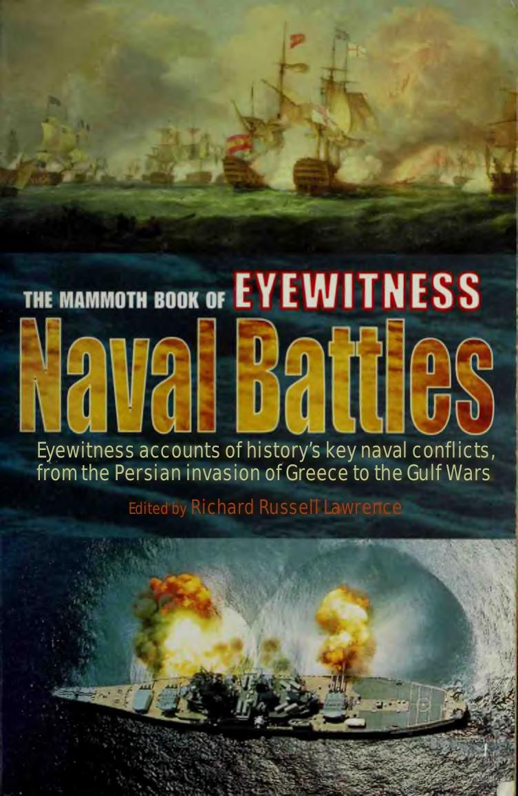 The Mammoth Book of Eyewitness Naval Battles by Richard Russell Lawrence (ed.)
