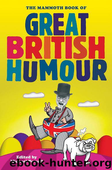 The Mammoth Book of Great British Humour by Michael Powell