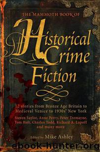 The Mammoth Book of Historical Crime Fiction by Mike Ashley (ed. by)