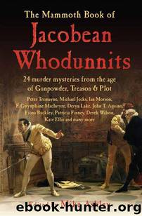 The Mammoth Book of Jacobean Whodunnits by Mike Ashley (ed)