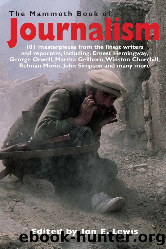 The Mammoth Book of Journalism by Jon E. Lewis