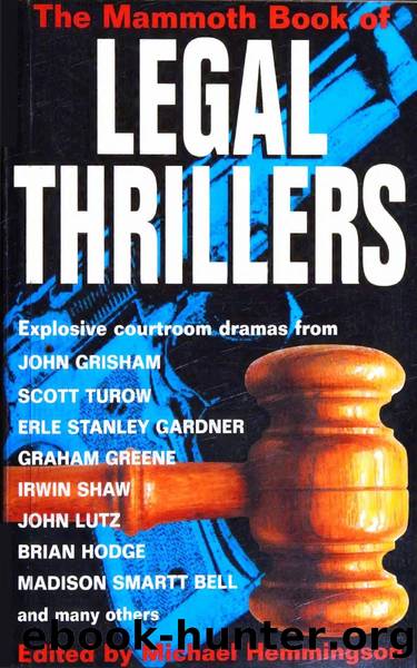The Mammoth Book of Legal Thrillers (2001) by Michael Hemmingson (Ed.)