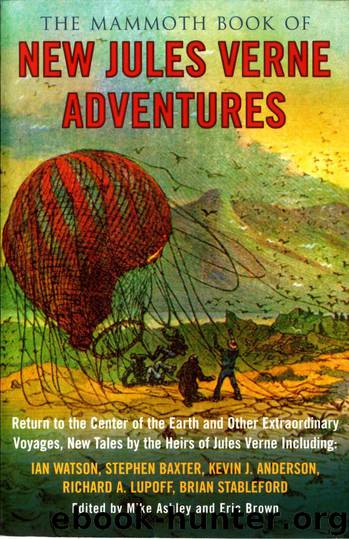 The Mammoth Book of New Jules Verne Adventures by Mike Ashley & Eric Brown (ed)