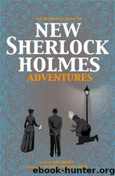 The Mammoth Book of New Sherlock Holmes Adventures by Mike Ashley