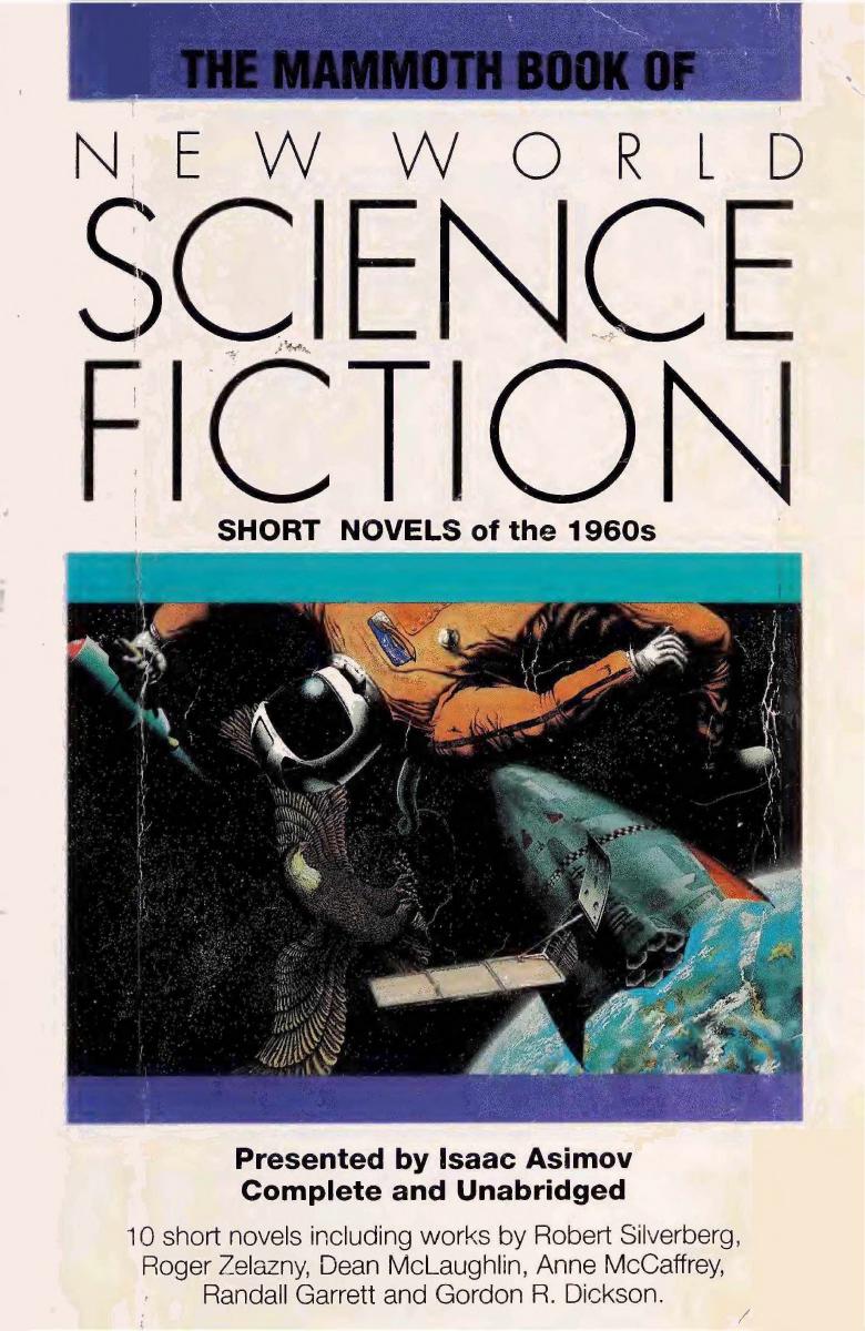 The Mammoth Book of New World Science Fiction (1991) by Isaac Asimov Charles G. Waugh and Martin H. Greenberg (Eds.)