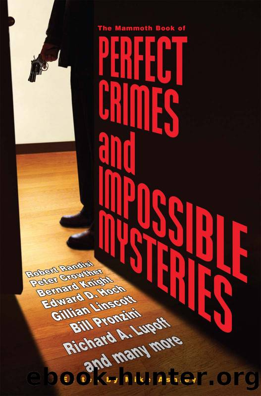 The Mammoth Book of Perfect Crimes & Locked Room Mysteries by Mike Ashley