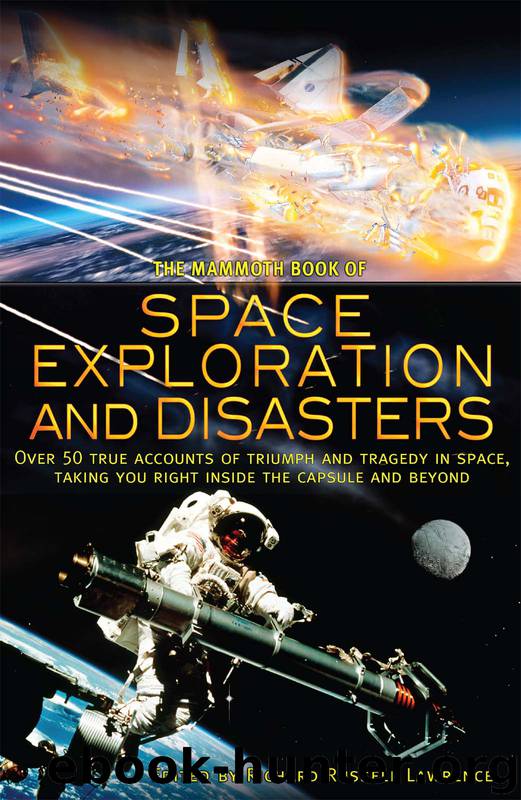 The Mammoth Book of Space Exploration and Disaster by Richard Russell Lawrence
