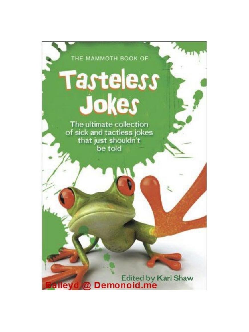 The Mammoth Book of Tasteless Jokes by E. Henry Thripshaw