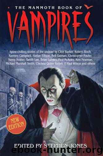 The Mammoth Book of Vampires by Stephen Jones