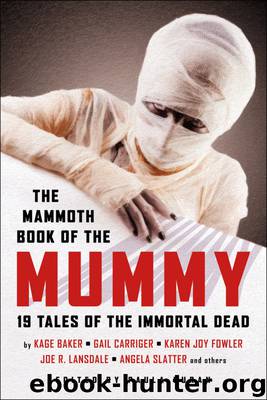 The Mammoth Book of the Mummy by Paula Guran