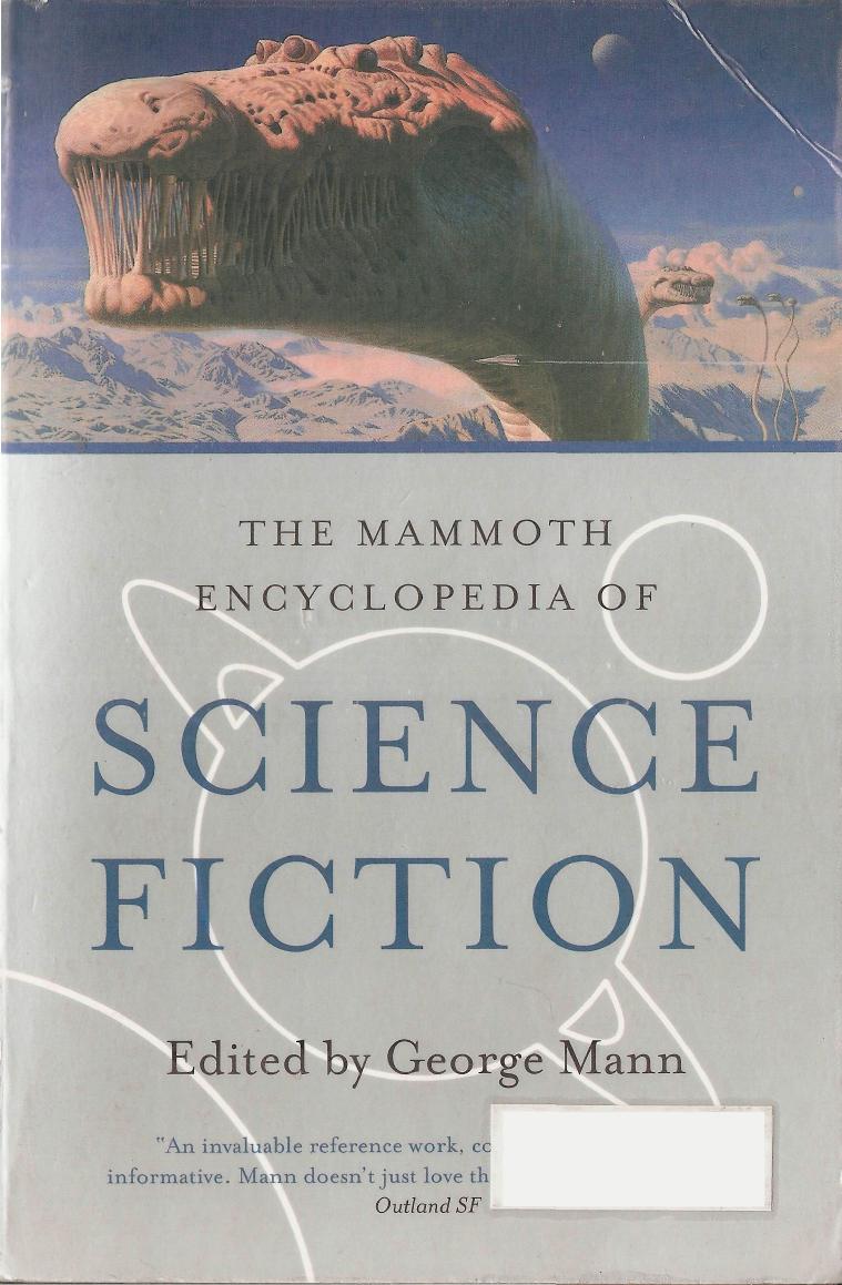 The Mammoth Encyclopedia of Science Fiction by Unknown
