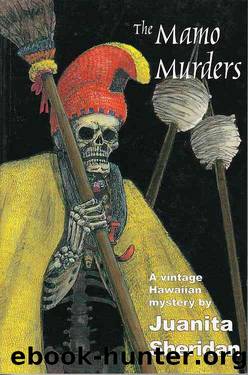 The Mamo Murders by Juanita Sheridan