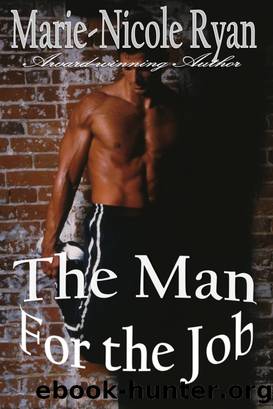 The Man For the Job by Marie-Nicole Ryan