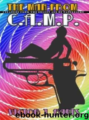 The Man From C.A.M.P. by Victor J. Banis