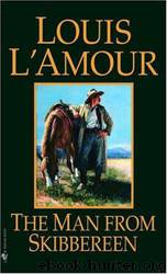 The Man From Skibbereen by Louis L'Amour