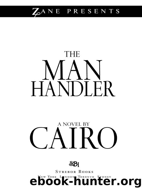 The Man Handler by Cairo