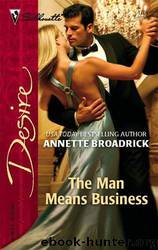 The Man Means Business by Annette Broadrick