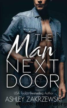 The Man Next Door by Ashley Zakrzewski