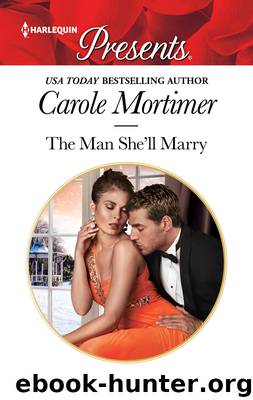 The Man She'll Marry by Carole Mortimer