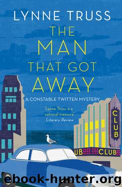 The Man That Got Away by Lynne Truss