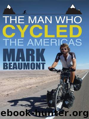 The Man Who Cycled the Americas by Mark Beaumont