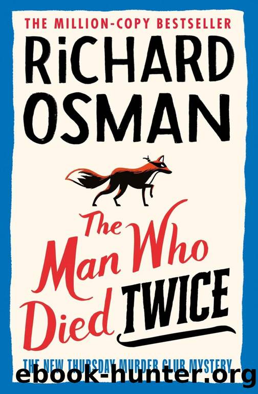 The Man Who Died Twice by Richard Osman