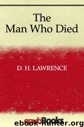 The Man Who Died by D. H. Lawrence