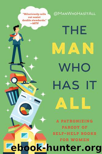 The Man Who Has It All by @ManWhoHasItAll;