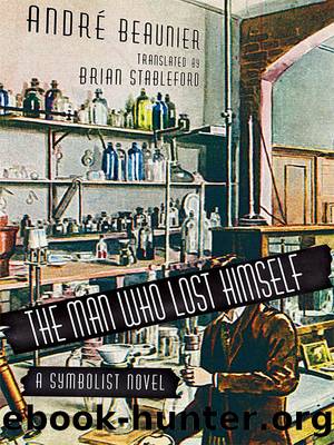 The Man Who Lost Himself by André Beaunier & translated by Brian Stableford